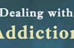 dealing with addiction